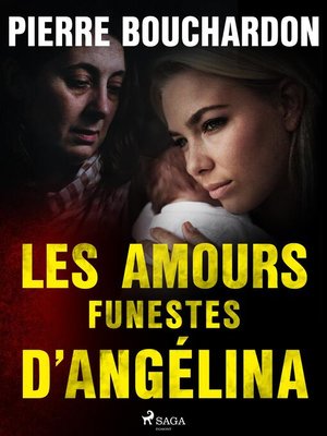 cover image of Les Amours funestes d'Angélina